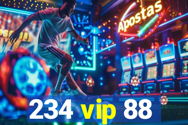 234 vip 88